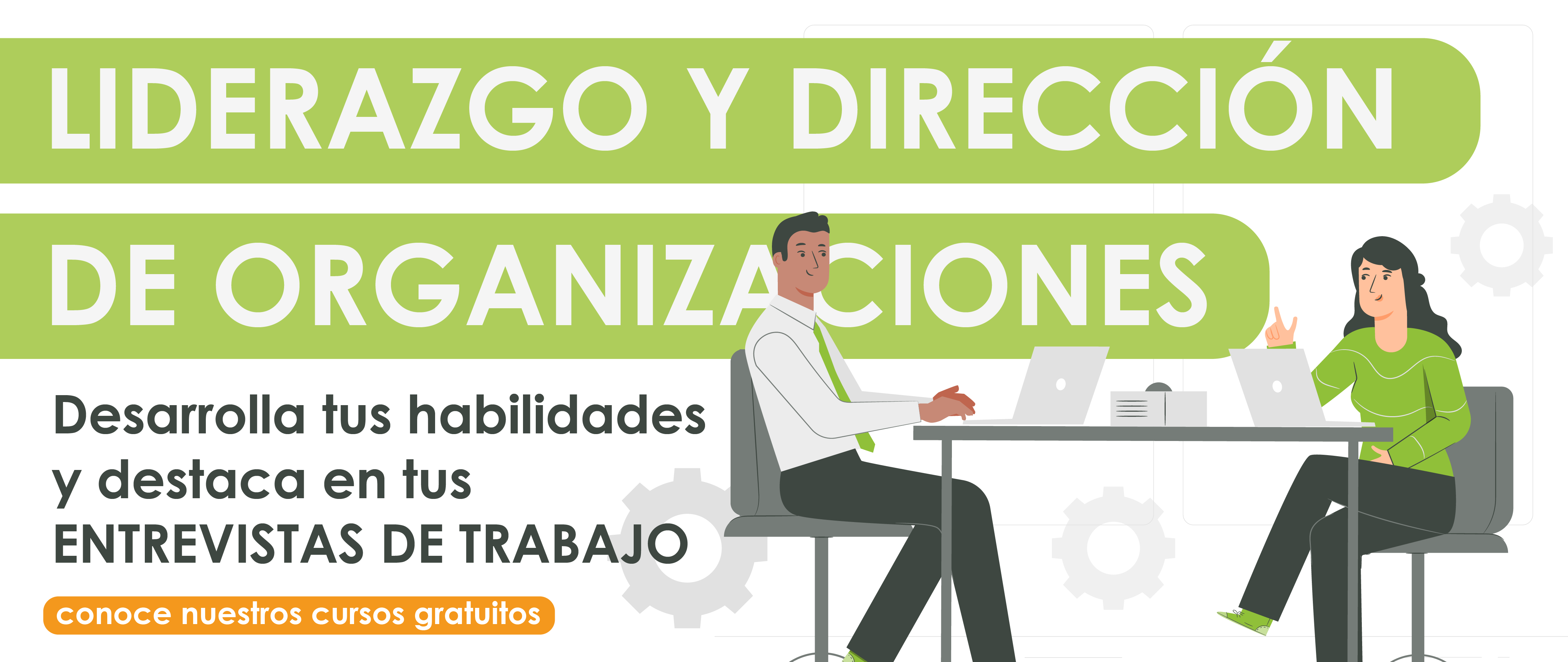 Potencia tu liderazgo y dirección en organizaciones con nuestro curso gratuito